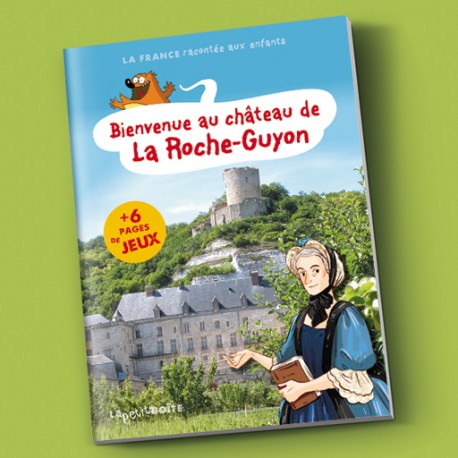 Bienvenue au château de la Roche-Guyon