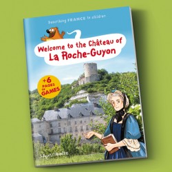 Welcome to the château of la Roche-Guyon