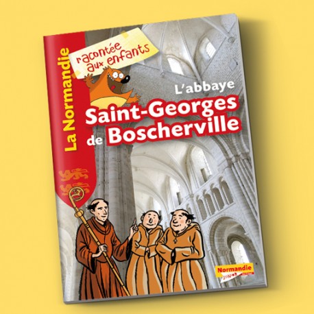 L’abbaye Saint-Georges de Boscherville